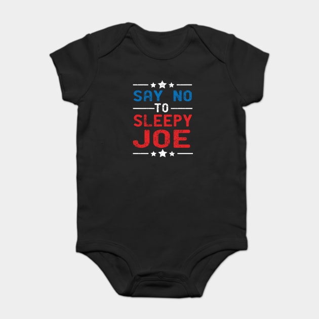 say no to sleepy joe Baby Bodysuit by good day store